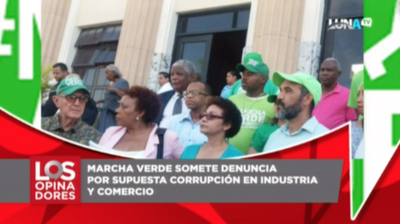 Marcha Verde Somete Denuncia Por Supuesta Corrupción En Industria Y Comercio