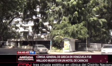Cónsul General De Grecia En Venezuela Fue Hallado Muerto En Un Hotel De Caracas