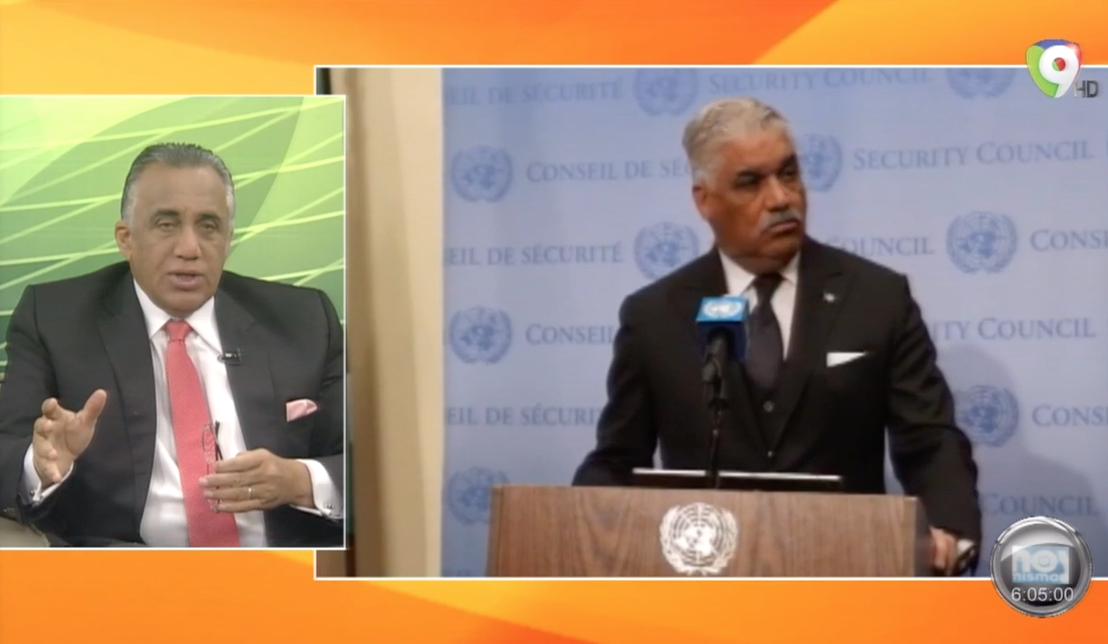 Miguel Vargas Da Los Detalles Del Programa Que Desarrollará El País En El Consejo De Seguridad ONU