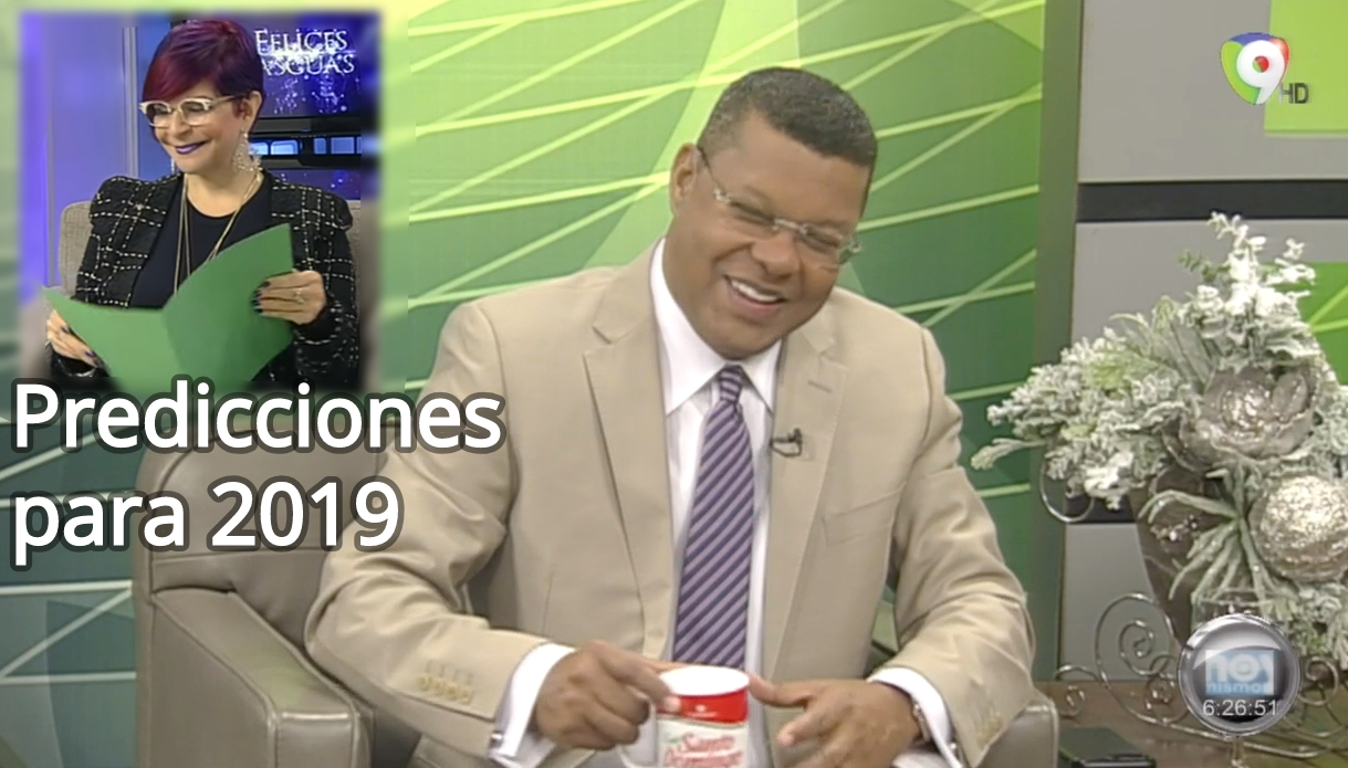 En Hoy Mismo Comentan Sobre Las Predicciones Políticas De Marilu Viera Para El 2019