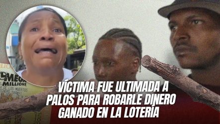 Capturan A Dos De Tres Familiares Acusados De Asesinar A Su Propio Pariente En Villa Altagracia Por Un Premio De Lotería
