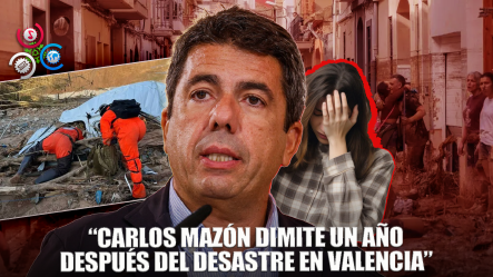 “Carlos Mazón Dimite Un Año Después De Las Mortales Inundaciones En Valencia”