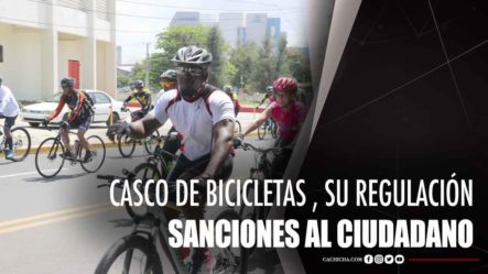 Casco De Bicicletas , Su Regulación Y Sanciones Al Ciudadano