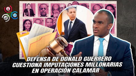 Caso Calamar Se Acerca A Definición Tras Alegatos De La Defensa De Donald Guerrero