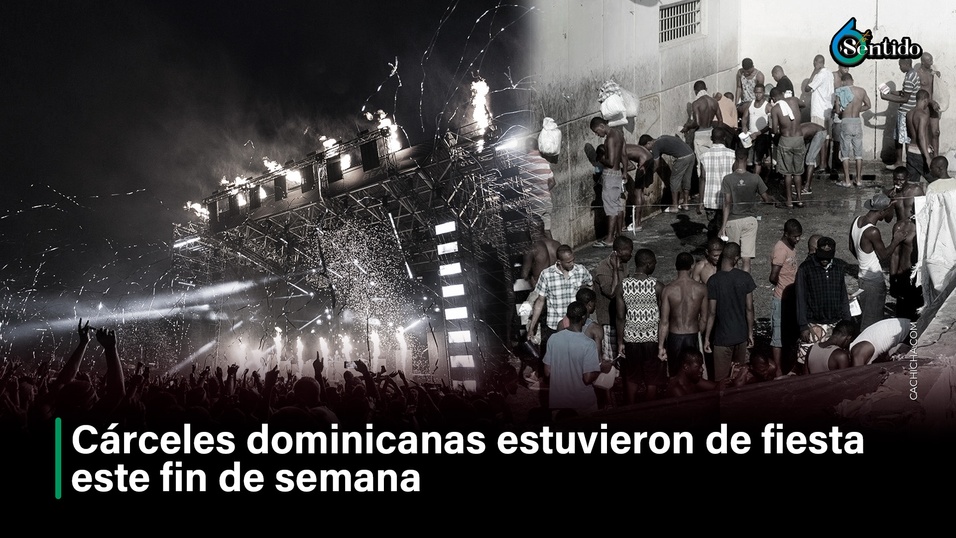 Cárceles Dominicanas Estuvieron De Fiesta Este Fin De Semana