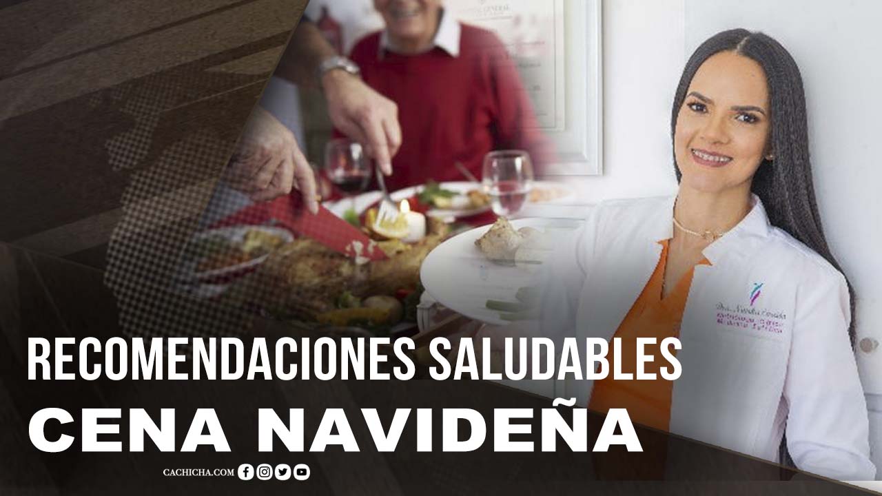 Recomendaciones Saludable Para Una Cena Navideña
