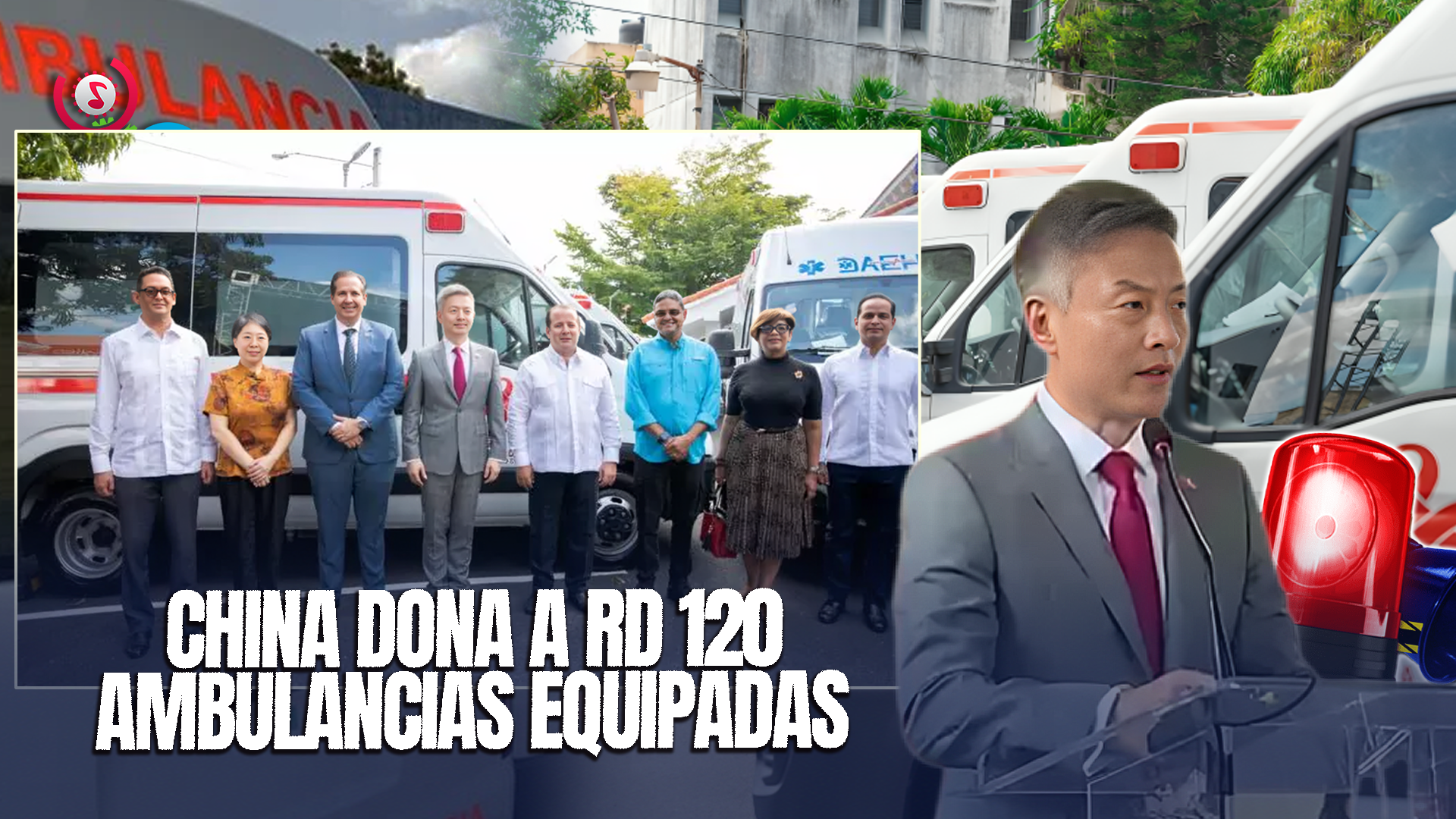 China Dona Ambulancias De última Generación Para Mejorar Las Emergencias En RD