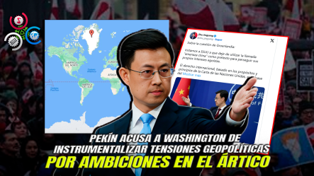 China Pide A EE. UU. Dejar De Usar La “amenaza China” Para Justificar Su Interés En Groenlandia