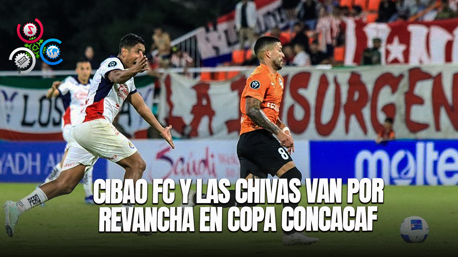 Cibao FC Y Las Chivas Van Por Revancha En Copa Concacaf