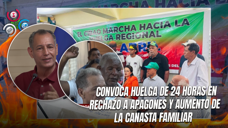 Cibao Se Prepara Para HUELGA Regional El 27 De Octubre Por Demandas Sociales Y Económicas
