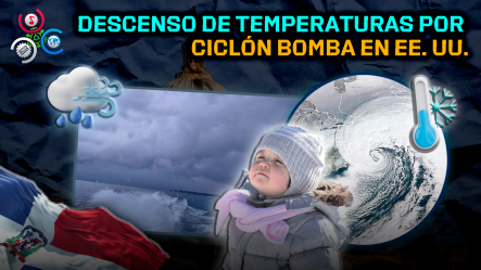 Ciclón Bomba En EE. UU. Provocará Vientos Fríos Y Bajas Temperaturas En República Dominicana