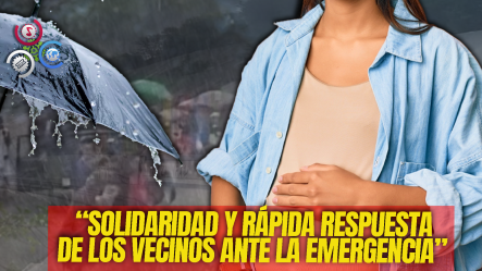 Ciudadanos Ayudan A Mujer En Labor De Parto A Cruzar Río Desbordado En San José De Ocoa