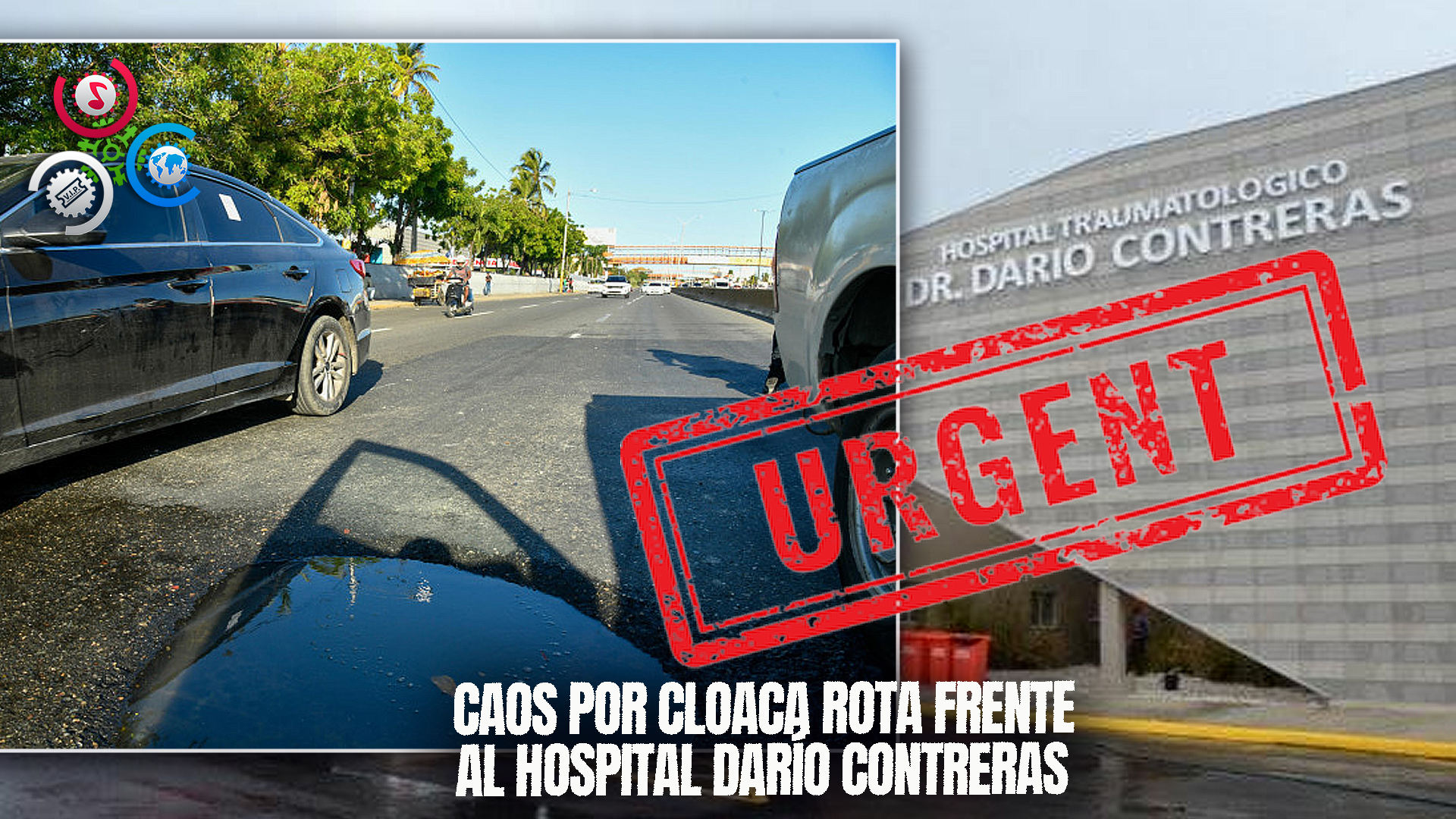 Cloaca Rota Frente Al Darío Contreras Causa Inundación Y Caos Vial