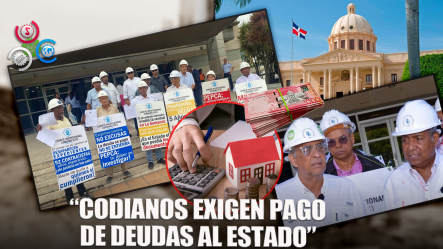 Codianos Proponen Creación De Comisión Para Resolver Deudas Viejas A Contratistas Del Estado