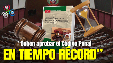 Código Penal En Manos De La Cámara De Diputados, Solo Tienen 3 Días Para Aprobarl