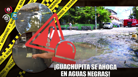 Colapsa Alcantarillado Y Brota Materia Fecal En Guachupita, DN