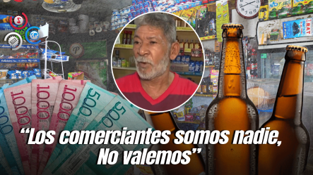 Colmaderos Y Comerciantes Piden Al Ministerio De Interior Y Policía Extender Horario Para Vender Bebidas Alcohólicas