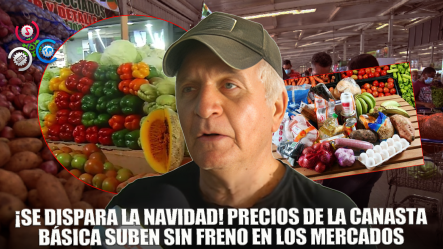 Comerciantes Advierten Alzas De Precios En Productos De Canasta Básica Para Estas Fiestas Navideñas