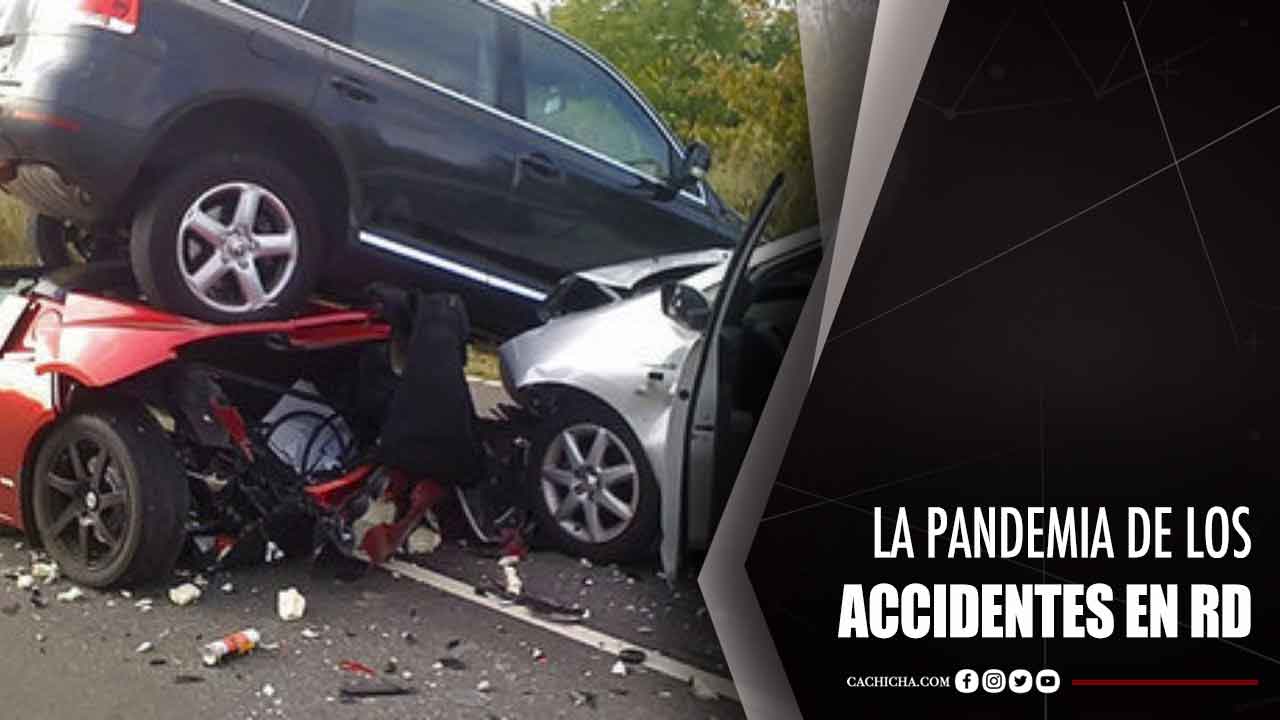 Cómo Erradicar La Pandemia De Los Accidentes En RD