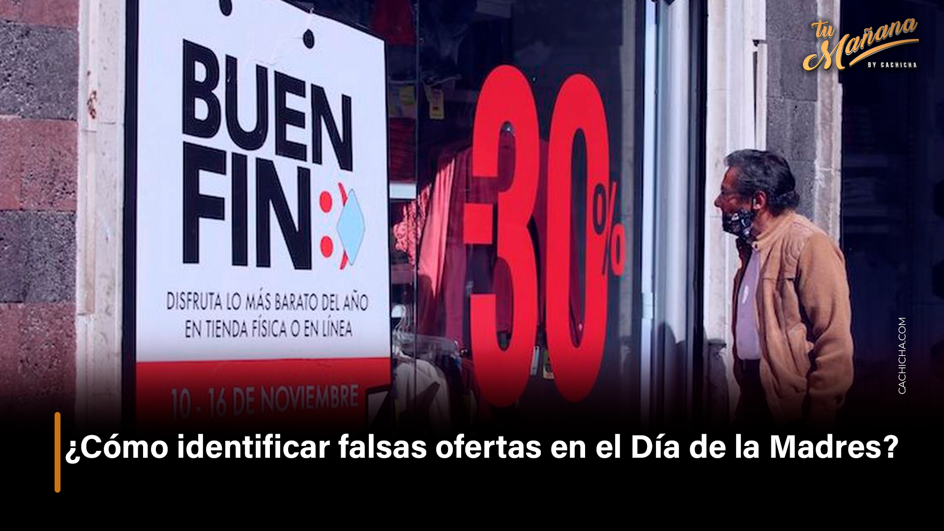 ¿Cómo Identificar Falsas Ofertas En El Día De La Madres – Tu Mañana By Cachicha