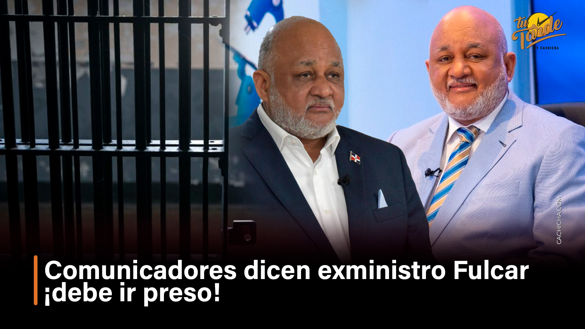 Comunicadores Dicen Exministro Fulcar ¡debe Ir Preso!