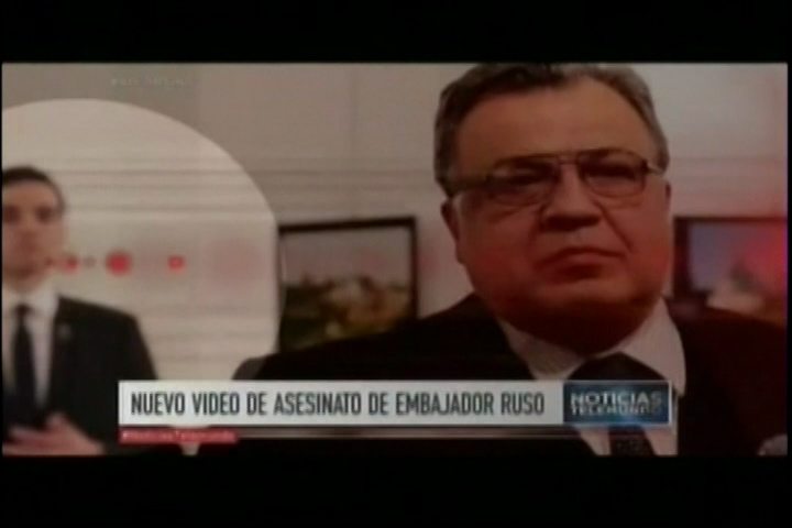 Sale A La Luz Un Nuevo Video Del Asesinato Al Embajador Ruso