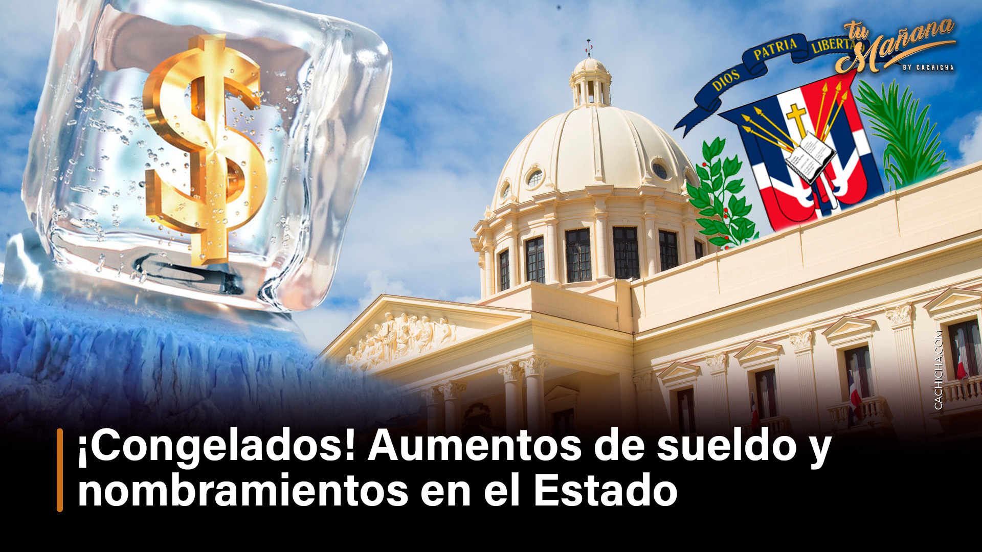 ¡Congelados! Aumentos De Sueldo Y Nombramientos En El Estado