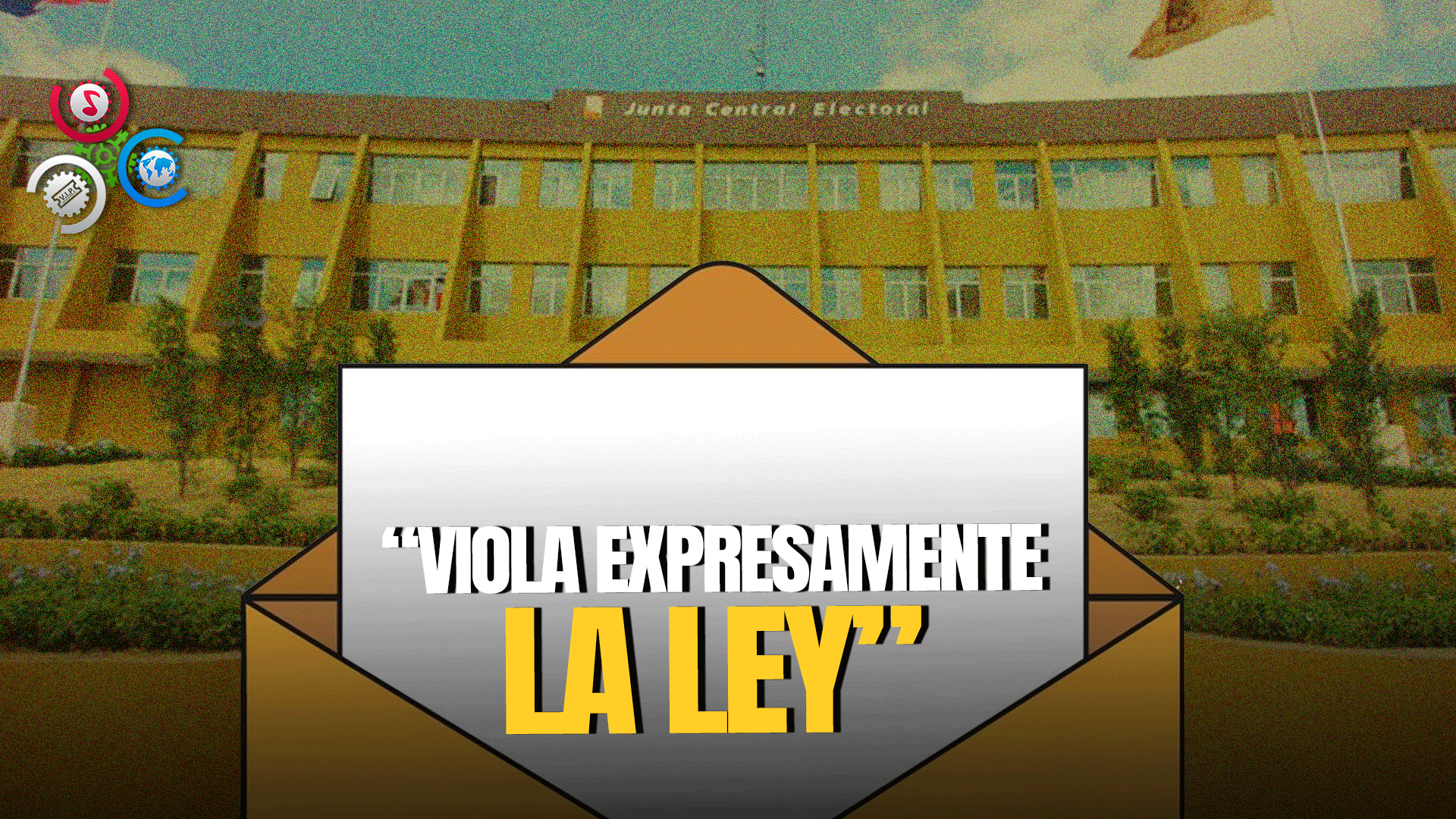 Congresistas Solicitan A La JCE Sanciones Severas A Dirigentes Políticos Que Hagan Campañas Anticipadas