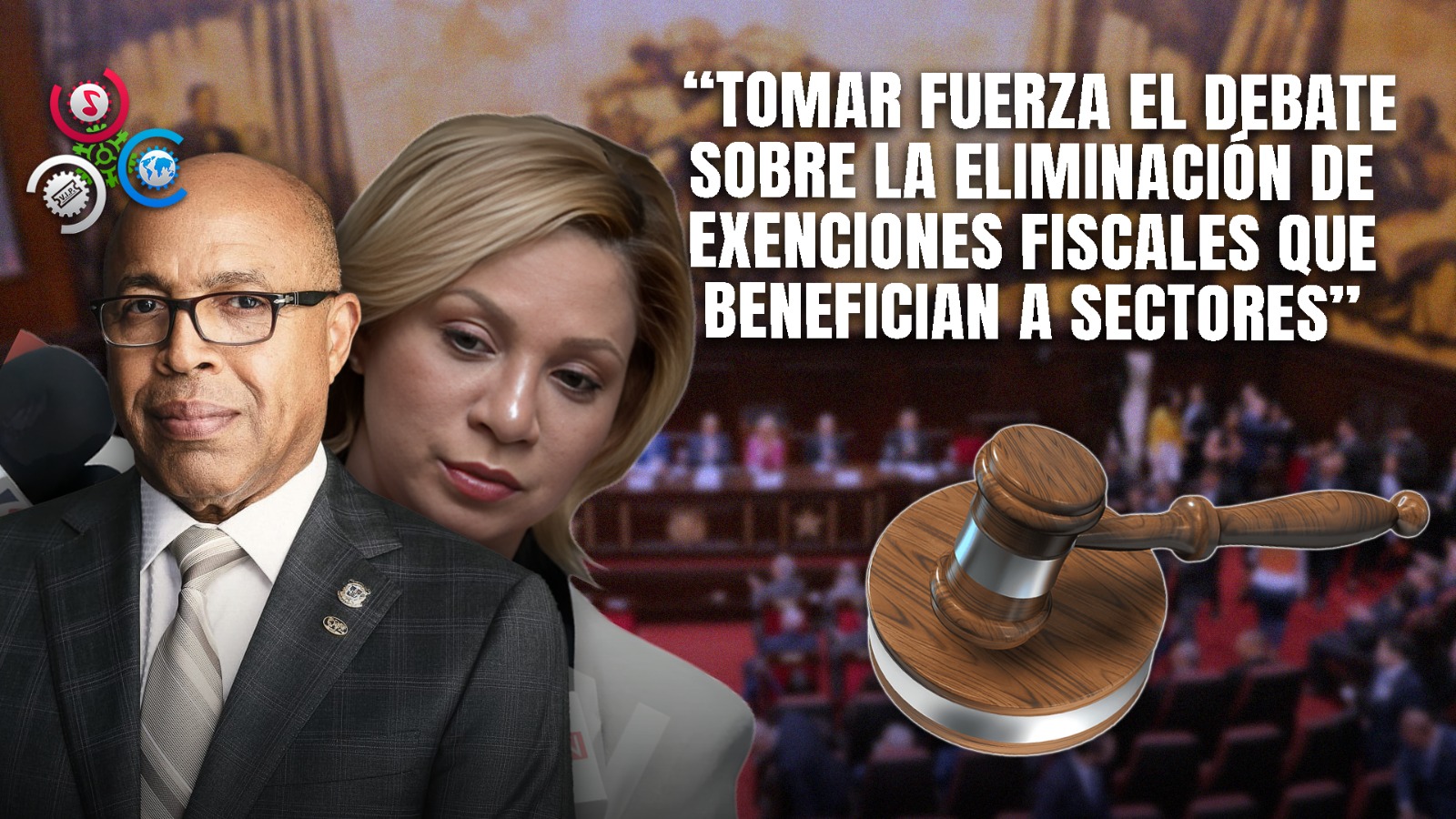 Congreso Nacional Discute Posible Eliminación De Exenciones Fiscales