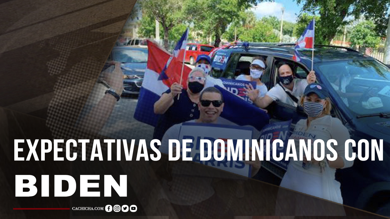 Conoce Las Expectativas De La Comunidad Dominicana En EE.UU. Con Biden