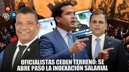 Continúa Choque Por Indexación Salarial, Legisladores Oficialistas Flexibilizan Postura