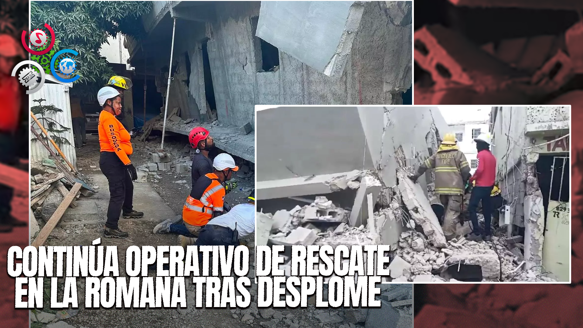 Edificación Colapsa En La Romana: Autoridades Trabajan En La Recuperación De Cuerpos