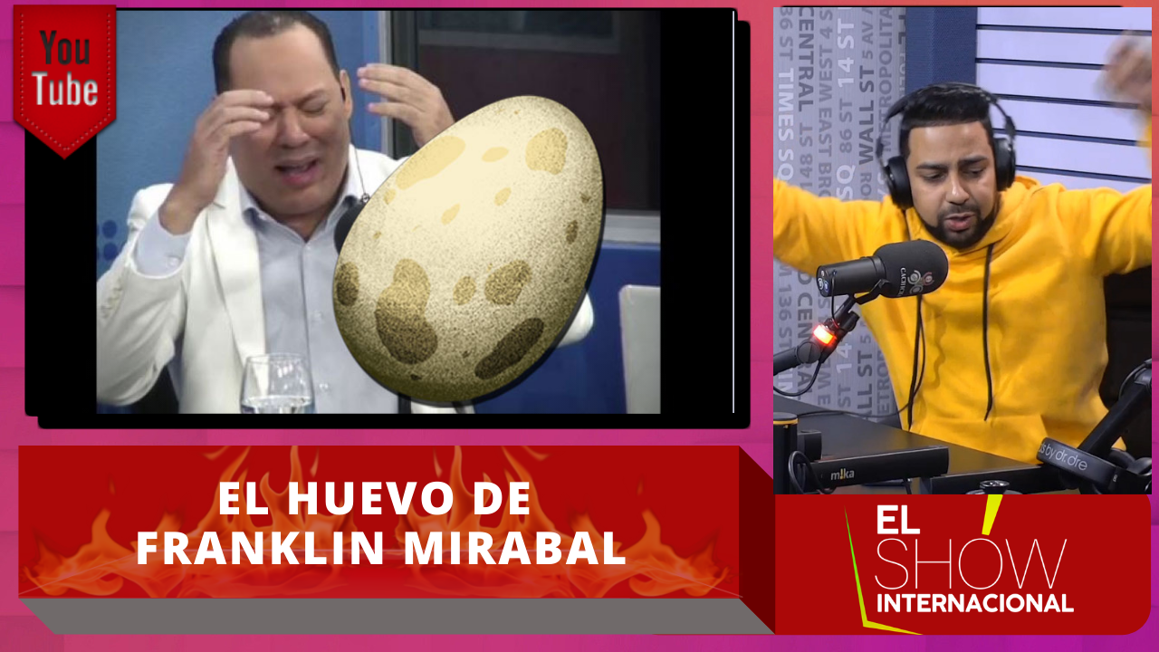 El “HUEVO” De Dinosaurio Que Puso Franklin Mirabal