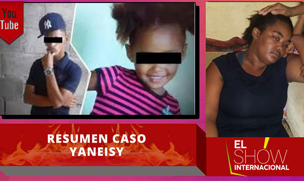 Resumen Completo Del Caso Yaneisy Rodríguez Desde Que Desapareció Hasta Hoy