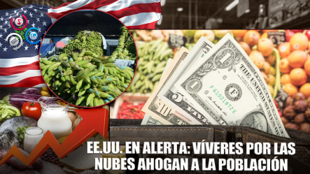Costo De Víveres Preocupa A Más Del 50% De Las Personas En EE.UU, Según Estudio