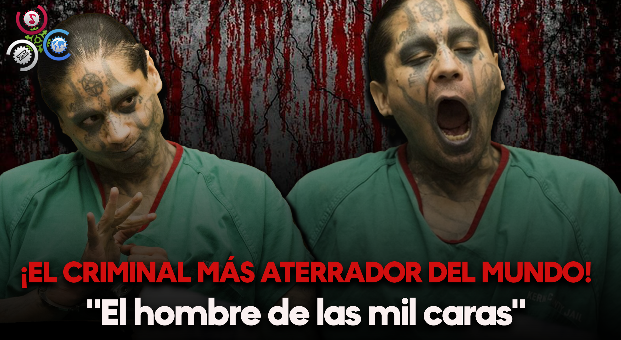 ¡EL CRIMINAL MÁS ATERRADOR DEL MUNDO! “El Hombre De Las Mil Caras”