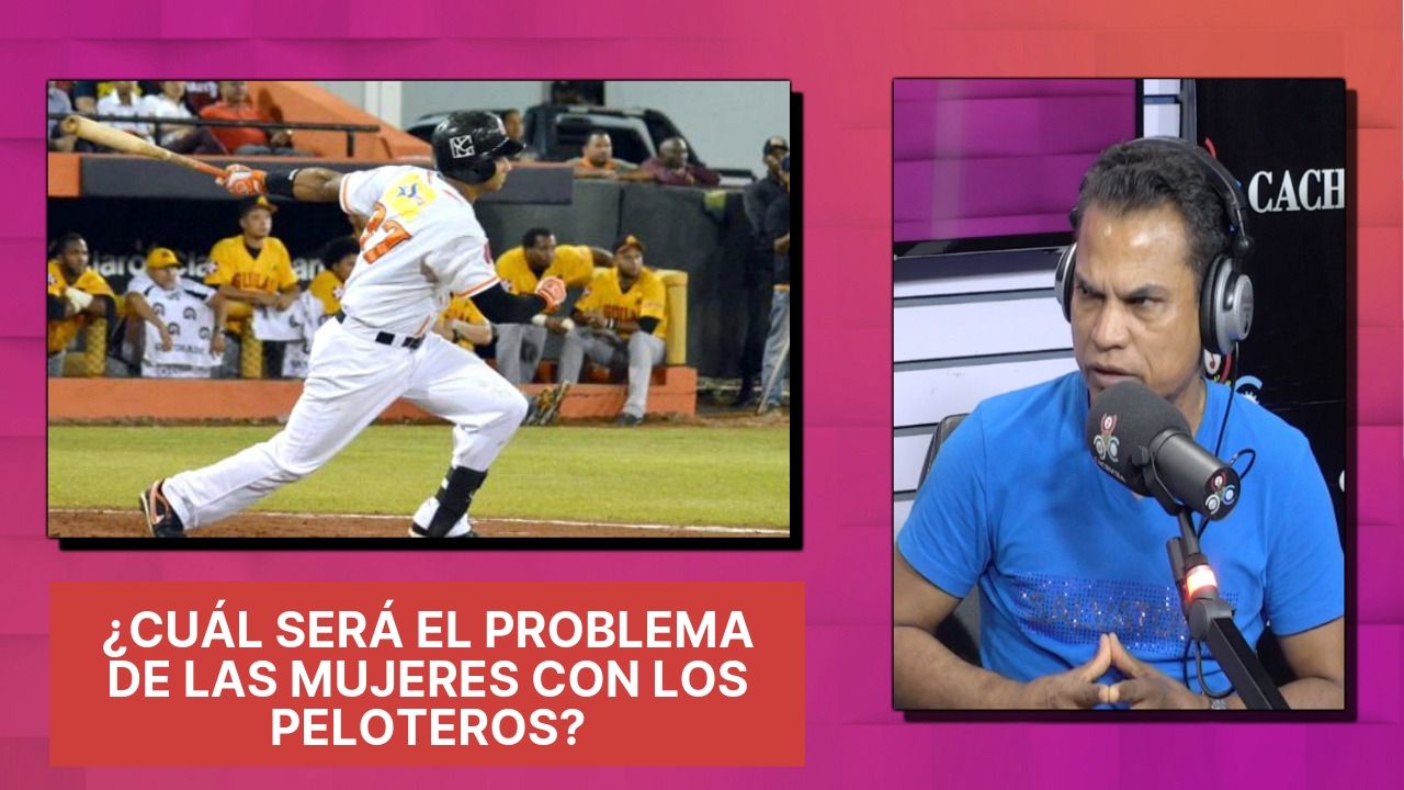 Mamola El Internacional Pregunta ¿Cuál Será El Problema De Las Mujeres Con Los Peloteros?