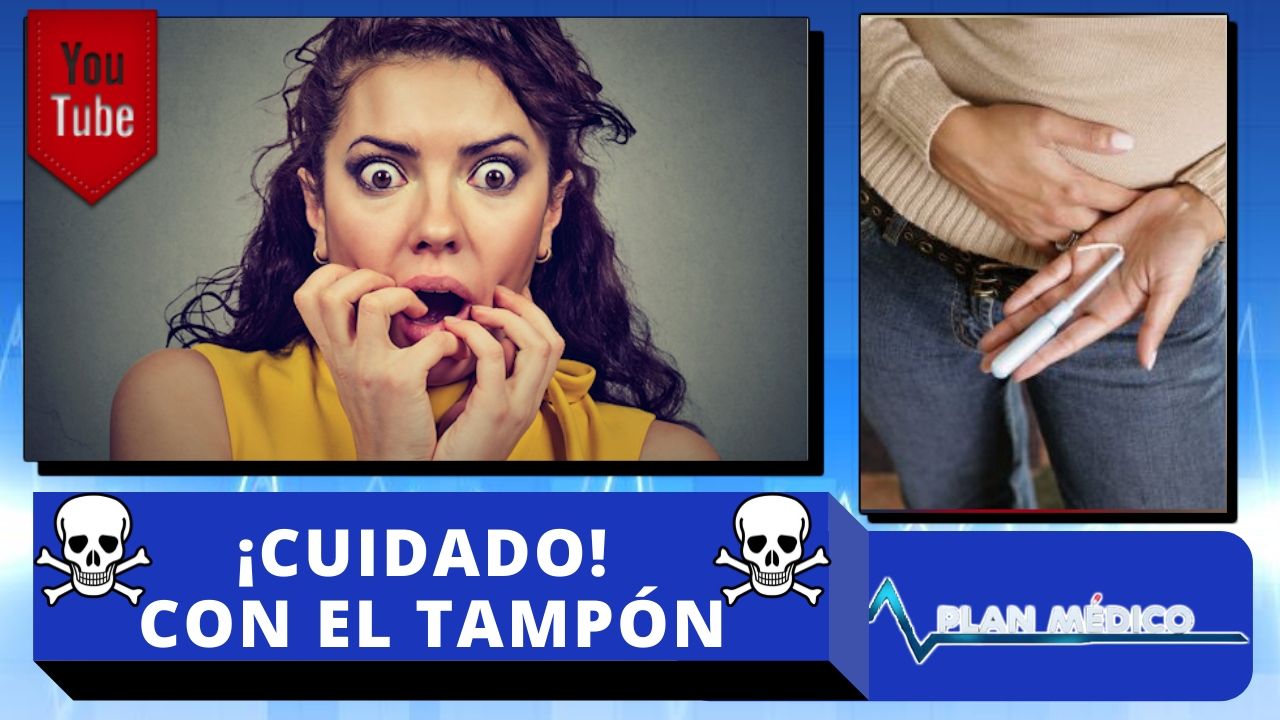 ¡Cuidado! Si No Utilizas Bien El Tampón Podrías Morir