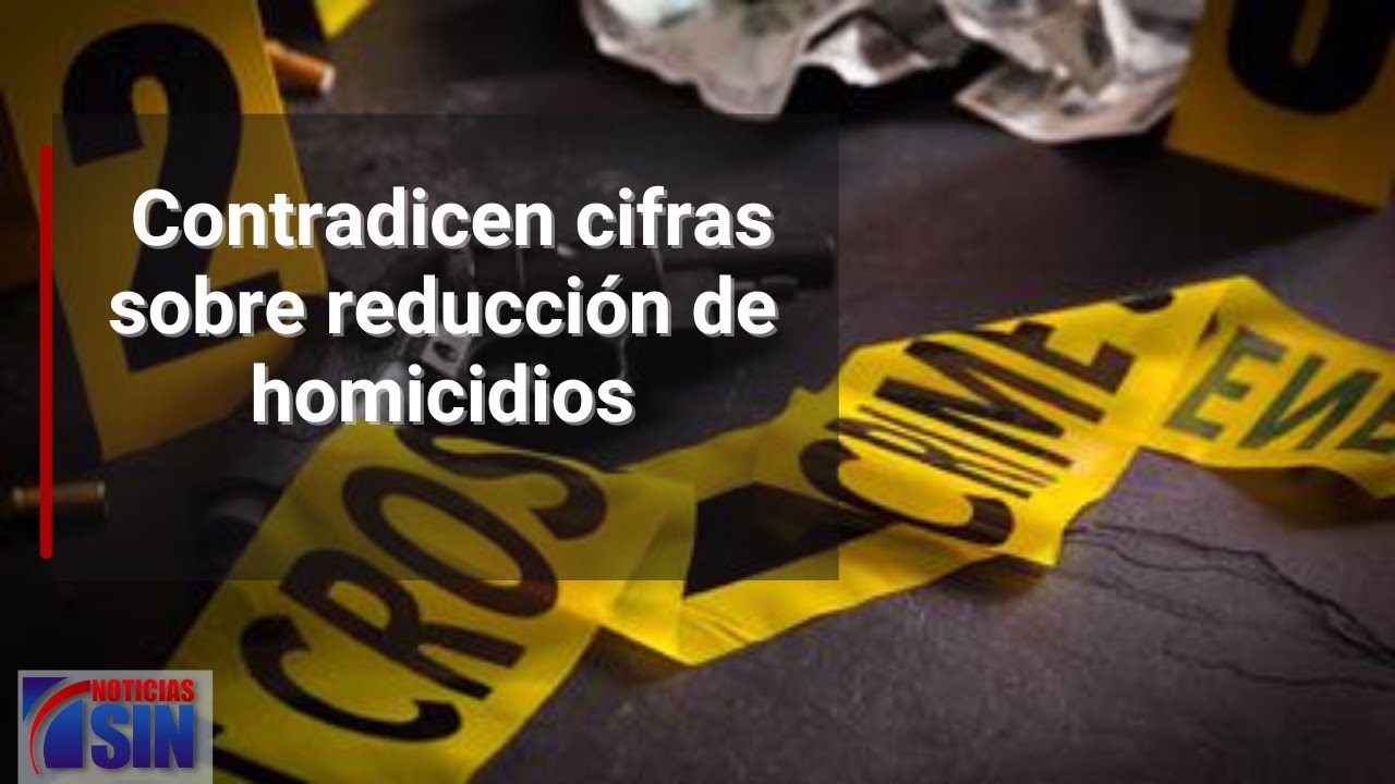 Contradicen Cifras Sobre Reducción De Homicidios