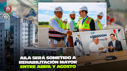 Aerodom Adjudica A Ingeniería Estrella Rehabilitación De Pista Del AILA Por Más De US$20 Millones