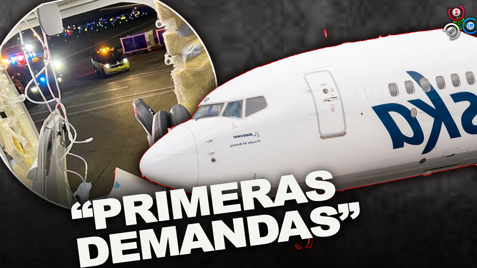 Salen A La Luz Primeras Demandas Por El Incidente En Alaska Airlines