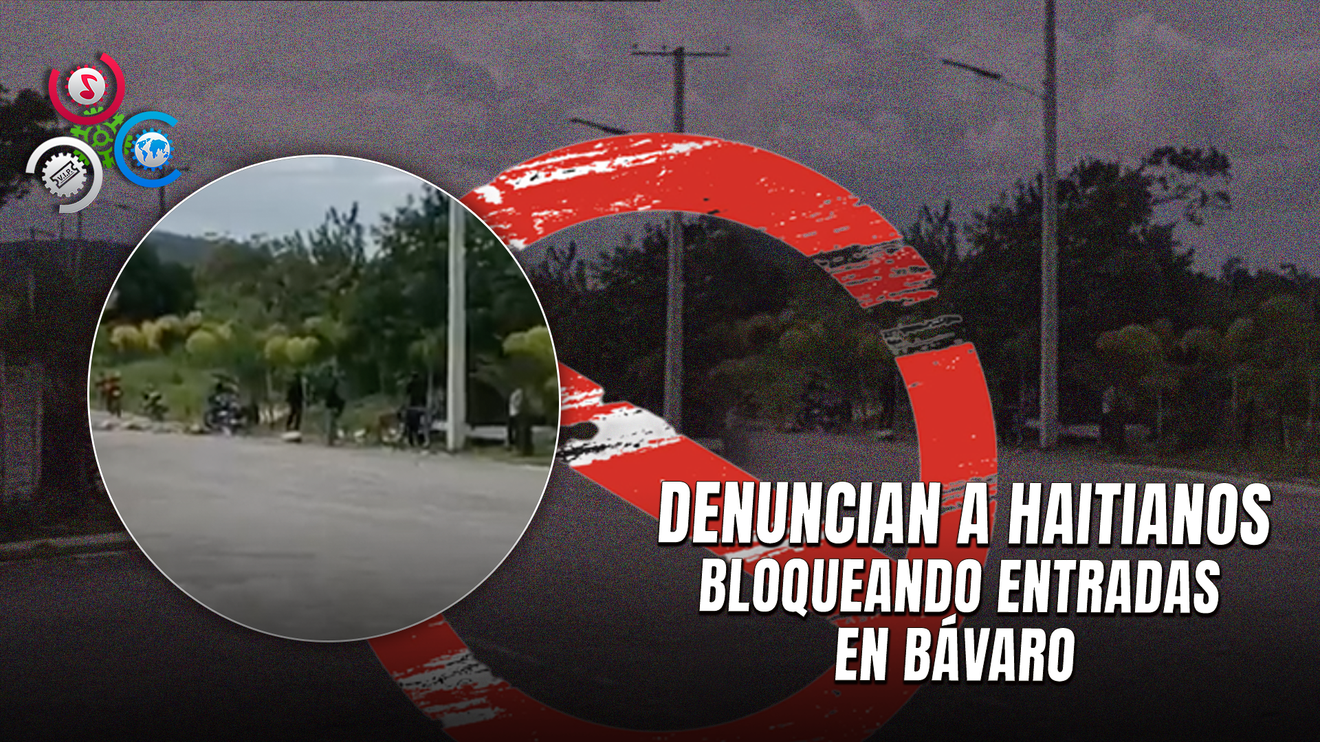 Denuncia A Haitianos Cerrando Las Entradas De Residencial Primaveral 3, Bávaro