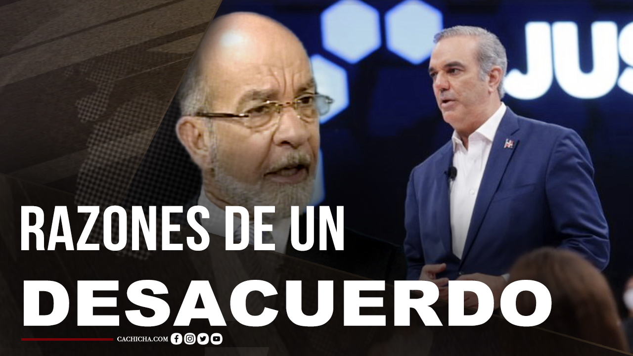 Razones De Un Desacuerdo Sobre Discurso De Abinader