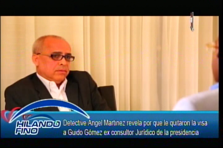 Detective Ángel Martínez Le Revela A Salvador Holguín Porque Le Quitarón La Visa A Guido Gómez #Video