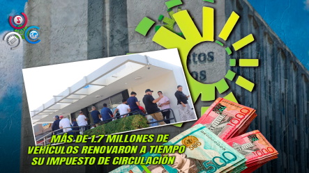 DGII Logra Casi RD$3,000 Millones Por Marbete 2025-2026 Pese A Incumplimiento Del 14 %