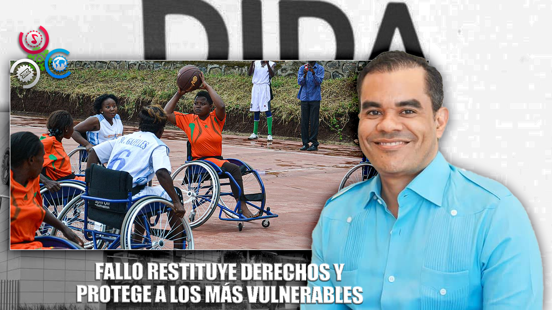 DIDA Respalda Fallo Que Elimina Tope De Edad Para Pensión Por Discapacidad