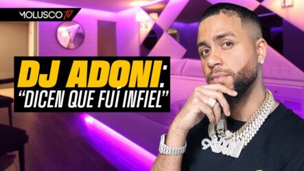 DJ ADONI Acusado De Infiel Y Lavar Dinero