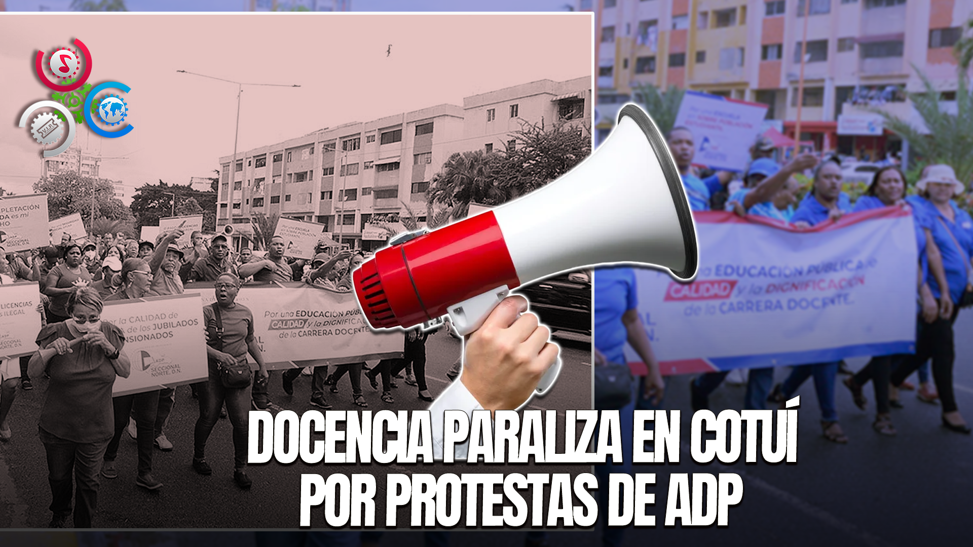 ADP Paraliza Docencia Y Marcha En Cotuí En Rechazo A Nombramientos Irregulares