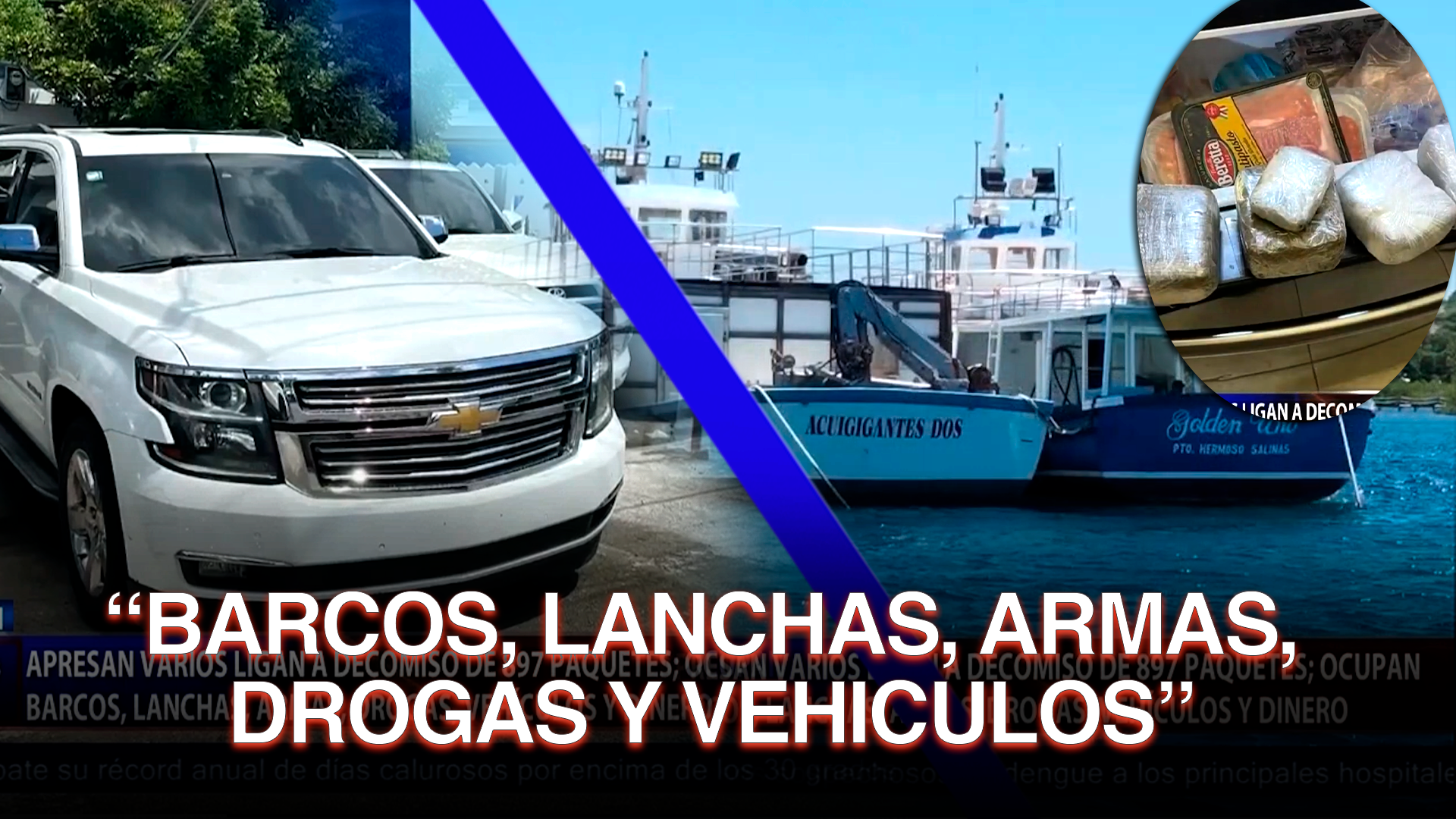 Desmantelan 897 Paquetes: Barcos, Lanchas, Armas, Drogas Y Vehículos | 3 Personas Detenidas