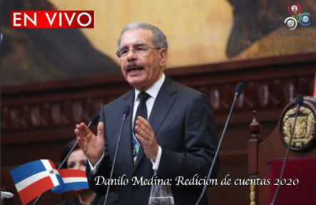 EN VIVO: Danilo Medina Rendición De Cuentas 2020